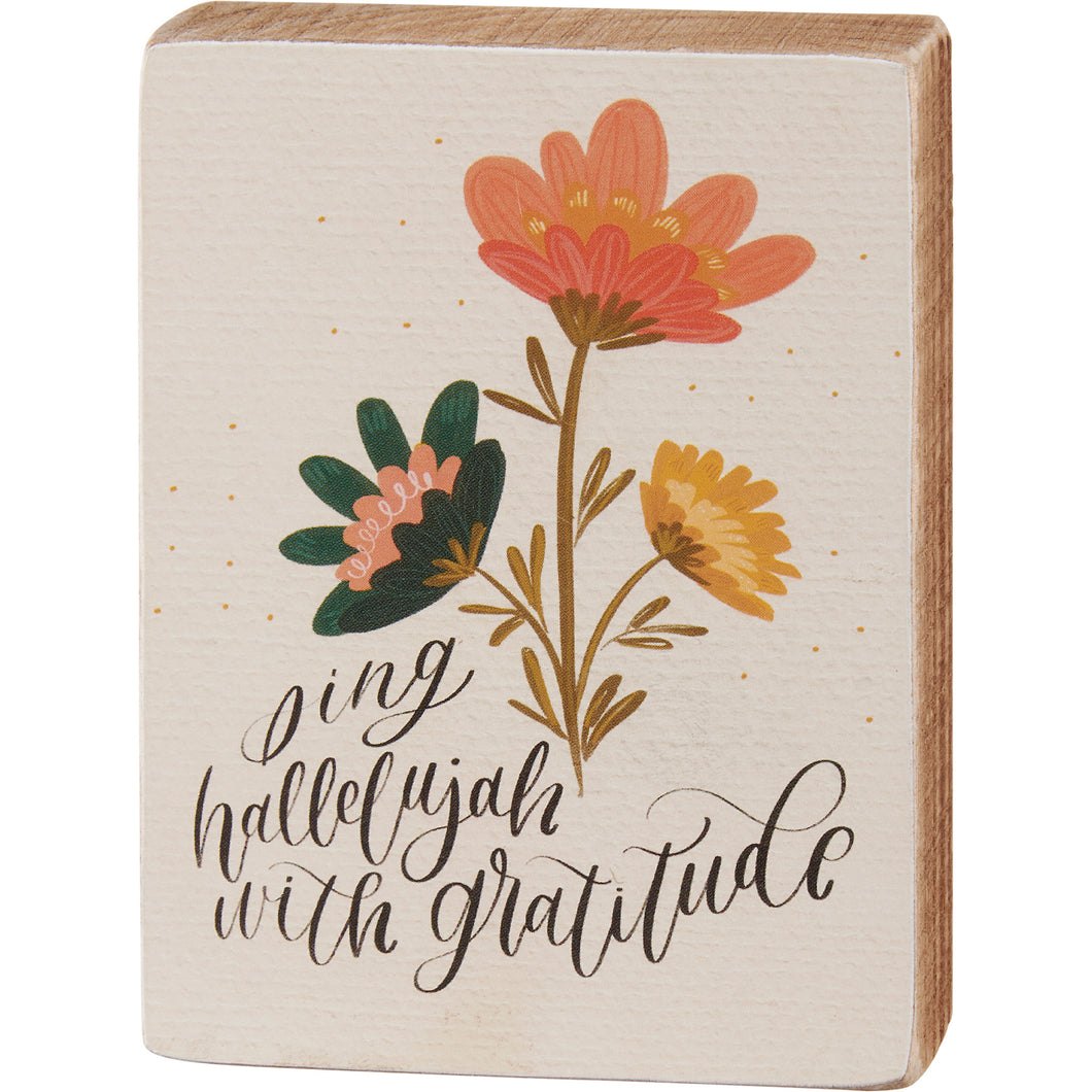 Sing With Gratitude Block Sign